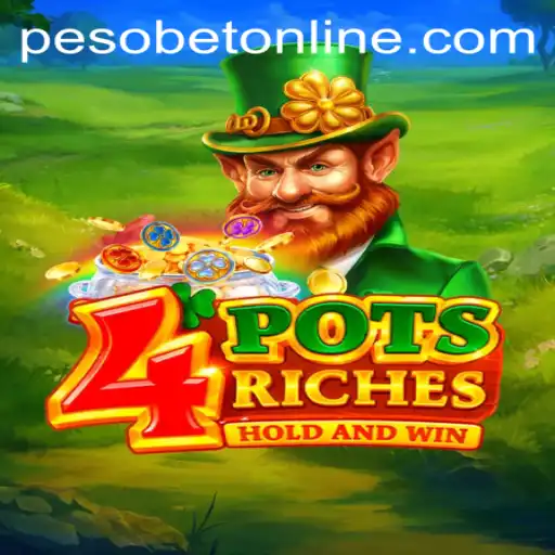 Exploring the Intriguing World of 4PotsRiches: An Online Gaming Phenomenon with Pesobet