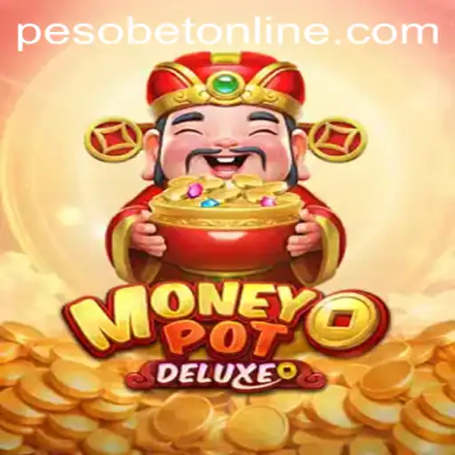 Discover the Excitement of MoneyPotDELUXE at Pesobet Online
