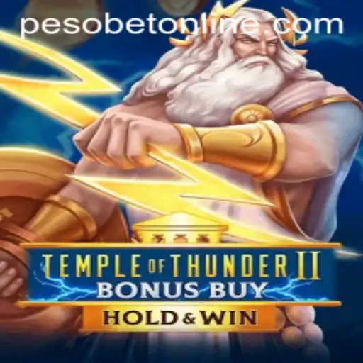 Unveiling Temple of Thunder II Bonus Buy: A Thrilling Adventure in Pesobet Online